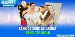 sảnh cá cược SE casino