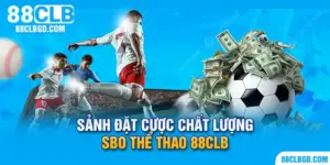 sảnh đặt cược thể thao SBO 88clb