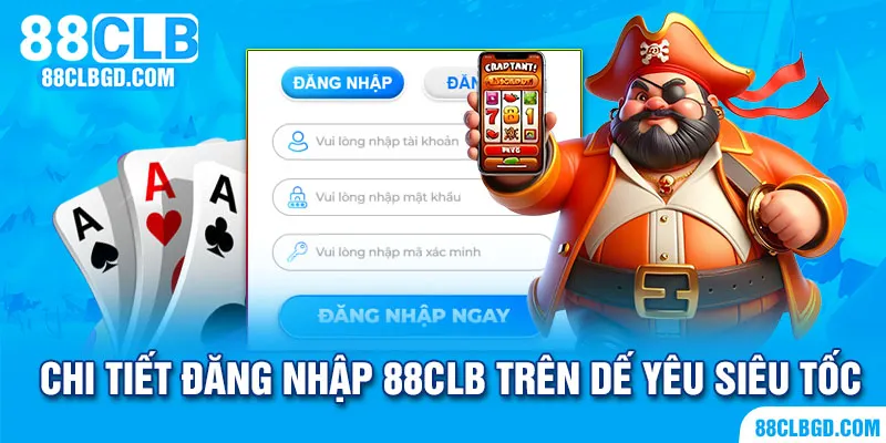 Đăng nhập 88CLB siêu tốc ngay trên thiết bị di động