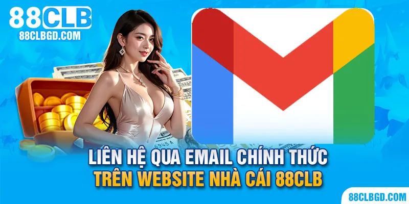 Liên hệ CSKH qua cách gửi mail trực tiếp