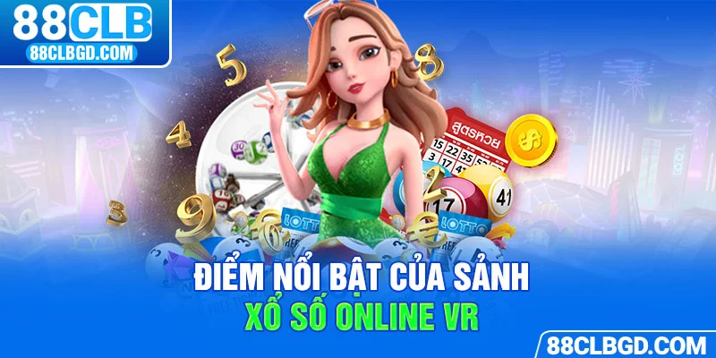 Đa dạng cách đặt cược tại VR xổ số đẳng cấp