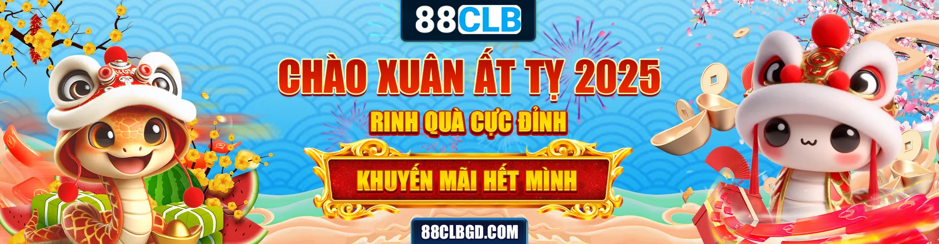CHÀO XUÂN ẤT TỴ RINH QUÀ CỰC KHỦNG 88CLB